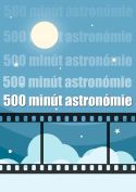 500 minút astronómie