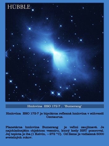 Hubble space telescope -  top images - 09_Hmlovina  ESO 172-7 Bumerang kopie