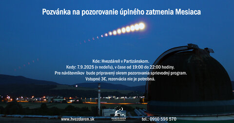 Pozvánka na pozorovanie úplného zatmenia Mesiaca Pozvánka na pozorovanie úplného zatmenia Mesiaca