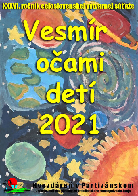 Vesmír očami detí 2021 Vesmír očami detí 2021