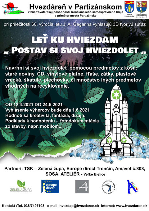 Vyhodnotenie súťaže "LEŤ KU HVIEZDAM-POSTAV SI SVOJ HVIEZDOLET" Vyhodnotenie súťaže "LEŤ KU HVIEZDAM-POSTAV SI SVOJ HVIEZDOLET"